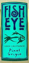 Fish Eye - Pinot Grigio California NV (1.5L) (1.5L)